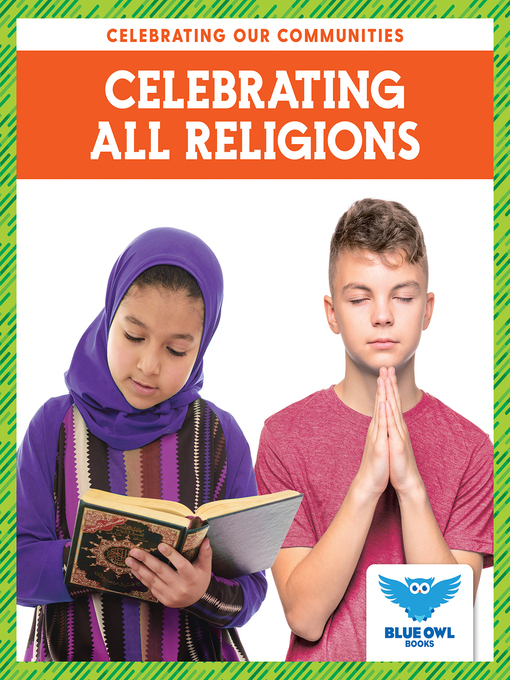 Title details for Celebrating All Religions by Abby Colich - Available